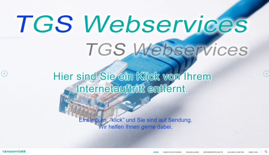 Ihr Internetauftritt mit TGS Webservices der Online- und Digital Marketing-Agentur - Beratung, Design, Entwicklung - TGS Webservices die Online- und Digital Marketing-Agentur - www.tgs-webservices.ch
